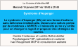 Coralie Froidevaux et Laetitia Rothenbühler Psychologues FSP, spécialisées en autisme Ivan Rougemont MSP et consultant en autisme Syndrome d‘Asperger  Le syndrome d’Asperger (SA) est une forme d’autisme sans déficience intellectuelle. Devenu une culture portée par de nombreux « ASPIES » il nécessite qu’on s’y arrête pour en changer le regard et proposer des stratégies de soutien.   La Croisée à Malvillier/NE Mercredi 18 janvier 2017 de 19h30 à 21h30
