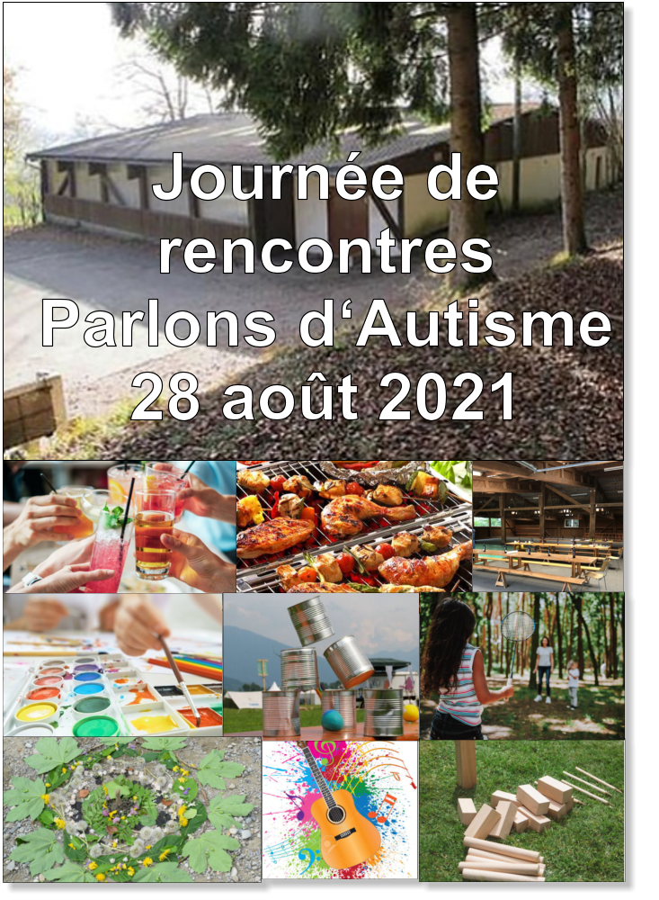 Journée de rencontres Parlons d‘Autisme 28 août 2021