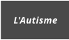 L'Autisme